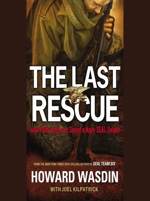 Title details for The Last Rescue by Howard Wasdin - Available